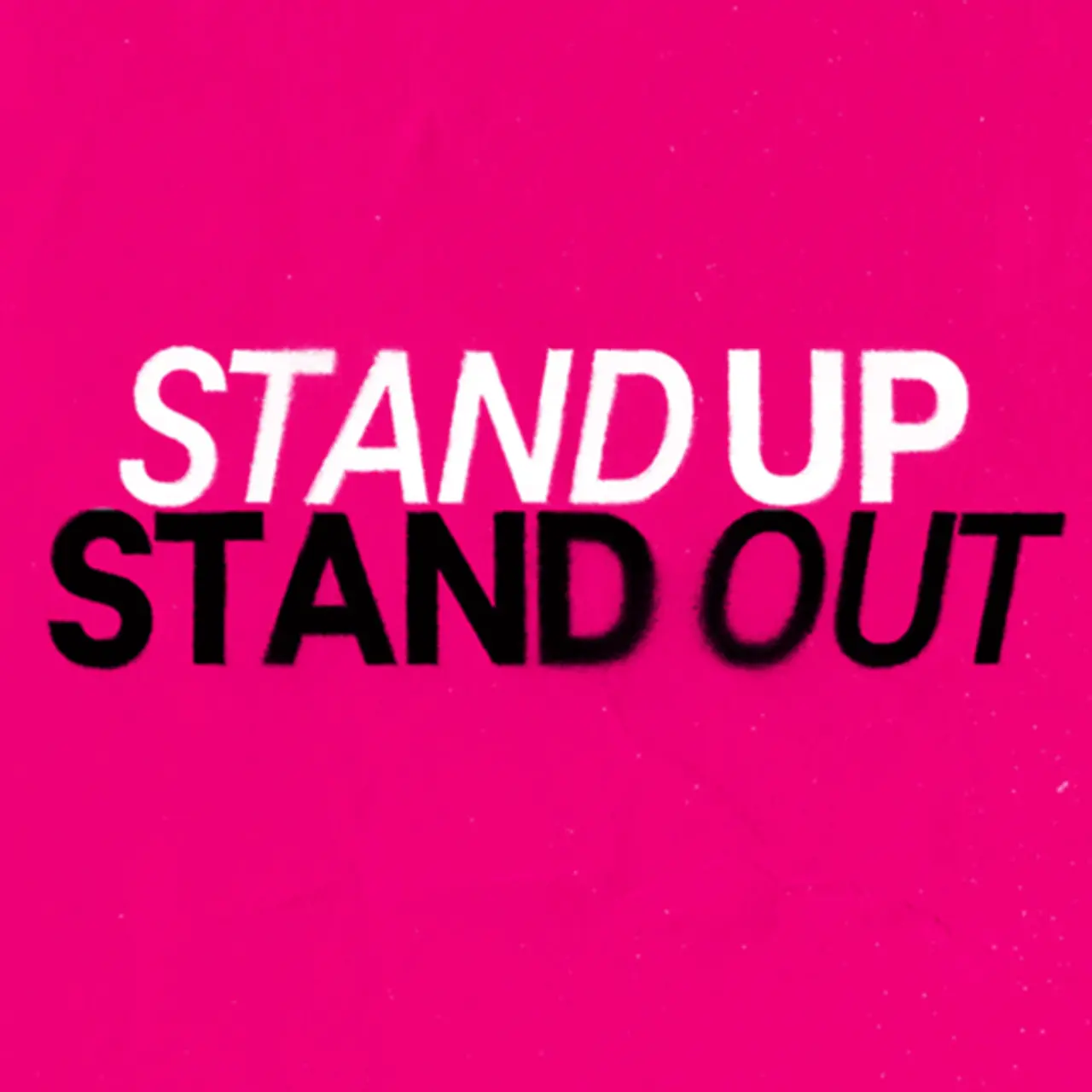 Image with typo “Stand up & Stand out”